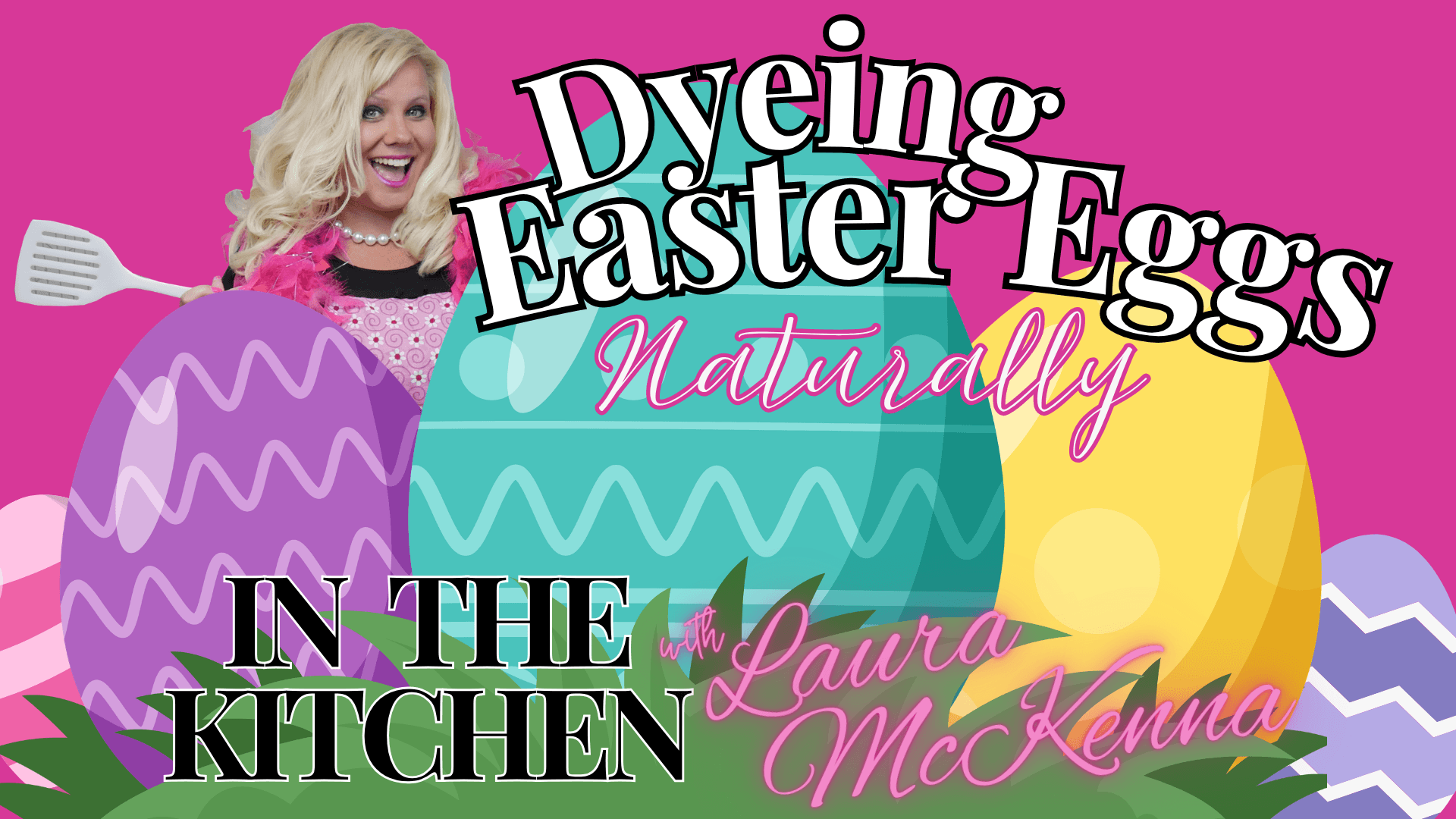 In The Kitchen with Laura McKenna:  Dyeing Easter Eggs…Naturally
