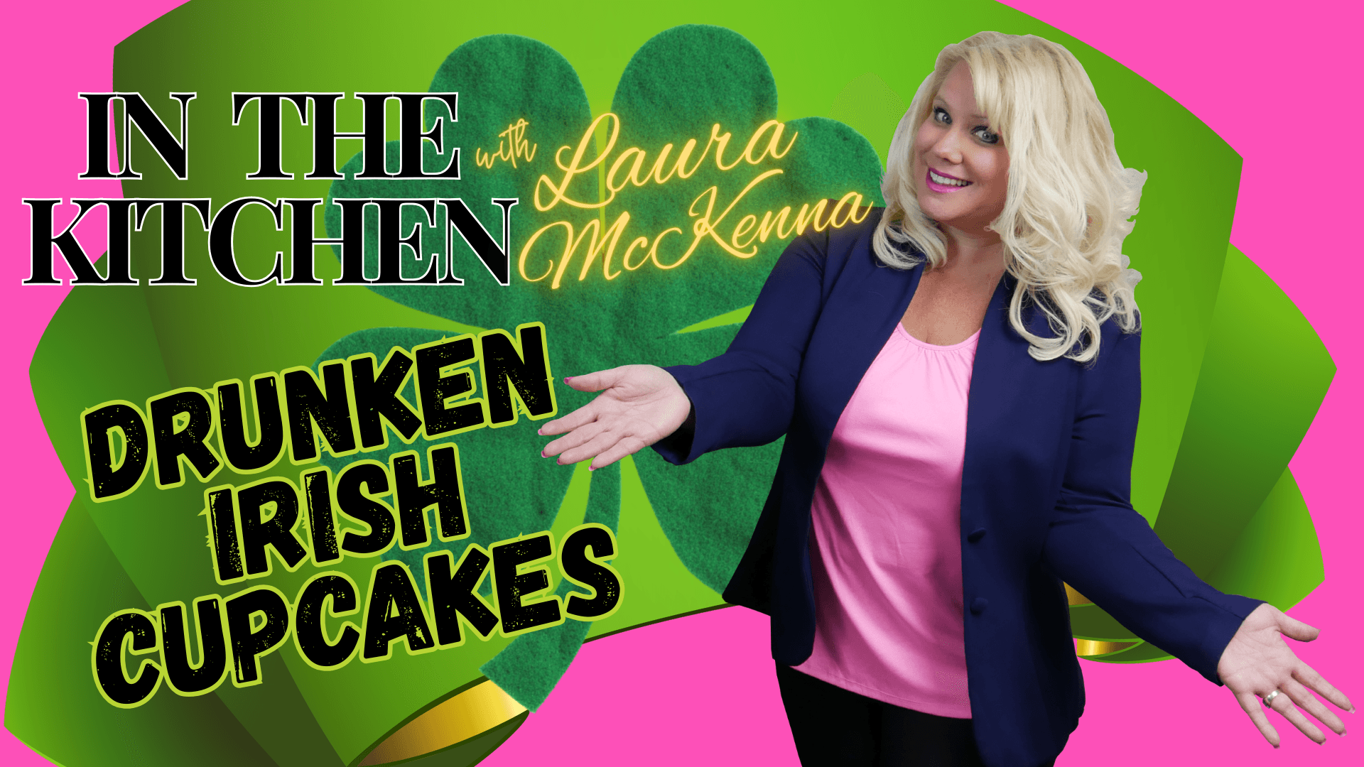 In The Kitchen with Laura Mckenna Recipe: Drunken Irish Cupcakes